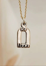 Load image into Gallery viewer, He lives